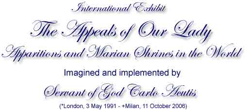 The Appeals of Our Lady: Apparitions and Marian Shrines in the World