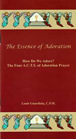 The Essence of Adoration